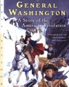 Guns for General Washington: A Story of the American Revolution