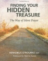 Finding Your Hidden Treasure: The Way of Silent Prayer