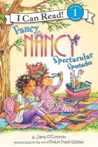 Fancy Nancy: Spectacular Spectacles (I Can Read Book 1) Fancy Nancy: Spectacular Spectacles (I Can Read Book 1)