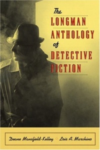 The Longman Anthology of Detective Fiction The Longman Anthology of Detective Fiction