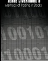 Jesse Livermore's Methods of Trading in Stocks