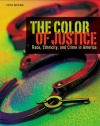 The Color of Justice: Race, Ethnicity, and Crime in America (The Wadsworth Contemporary Issues in Crime and Justice Series)