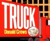 Truck Board Book (Caldecott Collection)