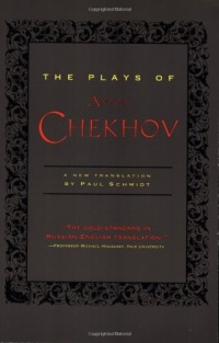 The Plays of Anton Chekhov The Plays of Anton Chekhov