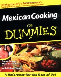 Mexican Cooking For Dummies