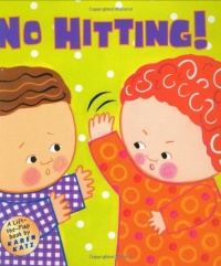No Hitting!: A Lift-the-Flap Book (Karen Katz Lift-the-Flap Books) No Hitting!: A Lift-the-Flap Book (Karen Katz Lift-the-Flap Books)