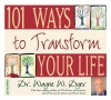 101 Ways to Transform Your Life