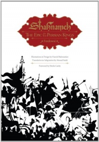 Shahnameh: The Epic of the Persian Kings