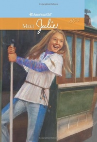 Meet Julie (American Girls Collection) Meet Julie (American Girls Collection)