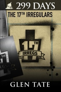 299 Days: The 17th Irregulars (Volume 6) 299 Days: The 17th Irregulars (Volume 6)