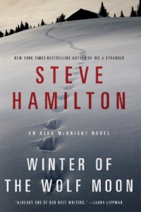 Winter of the Wolf Moon: An Alex McKnight Novel Winter of the Wolf Moon: An Alex McKnight Novel