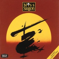 Miss Saigon (Original 1989 London Cast) Miss Saigon (Original 1989 London Cast)