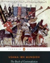 The Book of Contemplation: Islam and the Crusades (Penguin Classics)