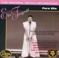 Pure Ella: The Original Decca Recordings Pure Ella: The Original Decca Recordings