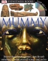 Mummy (Eyewitness Books) (DK Eyewitness Books)