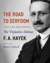 The Road to Serfdom: Text and Documents--The Definitive Edition (The Collected Works of F. A. Hayek, Volume 2)