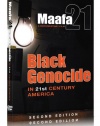 Maafa 21: Black Genocide In 21st Century America