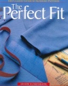 The Perfect Fit: The Classic Guide to Altering Patterns