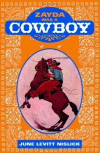Zayda Was a Cowboy Zayda Was a Cowboy