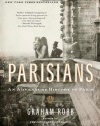 Parisians: An Adventure History of Paris