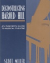 Deconstructing Harold Hill: An Insider's Guide to Musical Theatre