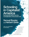 Schooling In Capitalist America: Educational Reform and the Contradictions of Economic Life