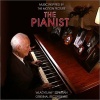 Pianist: Original Recordings of Wladyslaw Szpilman