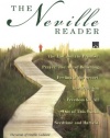 The Neville Reader: A Collection of Spiritual Writings and Thoughts on Your Inner Power to Create an Abundant Life