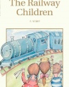 Railway Children (Wordsworth Children's Classics) (Wordsworth Classics)