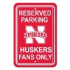 NCAA Nebraska Cornhuskers 12-by-18 inch Plastic Parking Sign