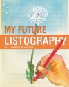 My Future Listography: All I Hope to Do in Lists