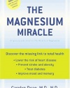 The Magnesium Miracle