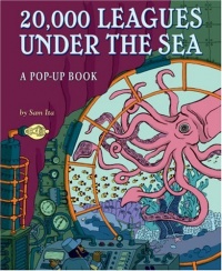 20,000 Leagues Under the Sea: A Pop-Up Book 20,000 Leagues Under the Sea: A Pop-Up Book