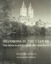 Mansions in the Clouds: The Skyscraper Palazzi of Emery Roth