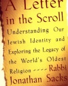 A Letter in the Scroll: Understanding Our Jewish Identity and Exploring the Legacy of the World's Oldest Religion