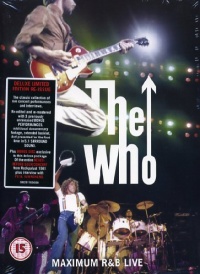 The Who: 30 Years Of Maximum R&B Live The Who: 30 Years Of Maximum R&B Live