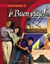 ¡Buen viaje! Level 1, Student Edition (Glencoe Spanish)