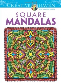 Creative Haven Square Mandalas Coloring Book (Creative Haven Coloring Books) Creative Haven Square Mandalas Coloring Book (Creative Haven Coloring Books)