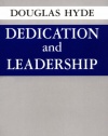 Dedication And Leadership