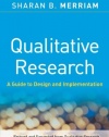 Qualitative Research: A Guide to Design and Implementation