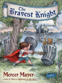 The Bravest Knight The Bravest Knight