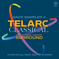 Telarc Classical SACD Sampler 4 (Multichannel Hybrid SACD) Telarc Classical SACD Sampler 4 (Multichannel Hybrid SACD)