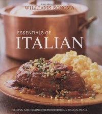Williams-Sonoma Essentials of Italian Williams-Sonoma Essentials of Italian