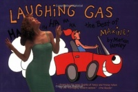 Laughing Gas: The Best of Maxine Laughing Gas: The Best of Maxine