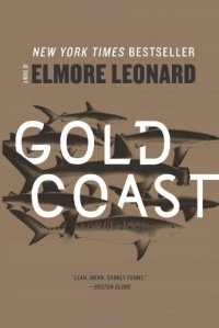 Gold Coast: A Novel Gold Coast: A Novel