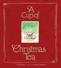 A Cup of Christmas Tea A Cup of Christmas Tea