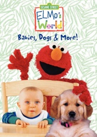 Elmo's World - Babies, Dogs & More Elmo's World - Babies, Dogs & More