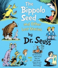The Bippolo Seed and Other Lost Stories The Bippolo Seed and Other Lost Stories