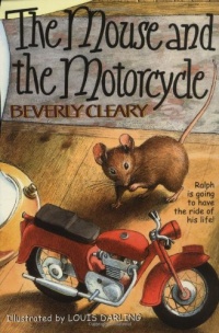 The Mouse and the Motorcycle The Mouse and the Motorcycle