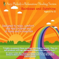 Rainbows and Sunshine, Ages 6 to 11 Rainbows and Sunshine, Ages 6 to 11
